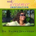 Soul Dreamer Inspiration Interview: Author & Singer Dr. Naima Johnston