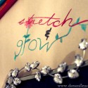 Dreamfleur Diary - Stretch & Grow