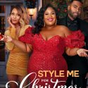 Watch My New Movie Style Me for Christmas on BET Plus