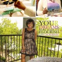 Your Dreams Were Made to Flourish: Live Out Your Beautiful Purpose